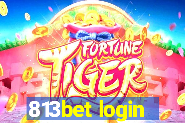 813bet login